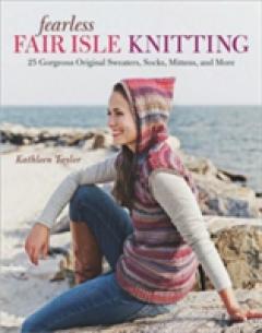Fearless Fair Isle Knitting