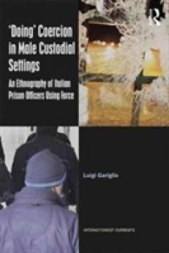 `Doing' Coercion in Male Custodial Settings