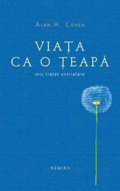 Viata ca o teapa