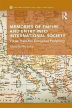 Memories of Empire and Entry into International Society