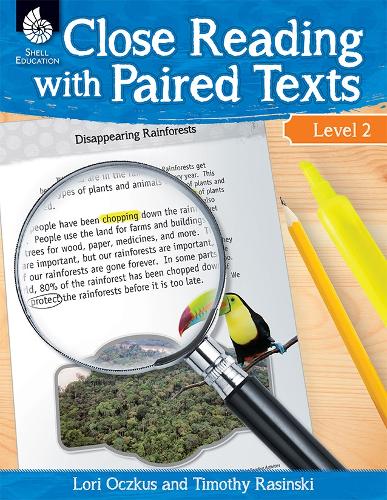 Close Reading with Paired Texts Level 2 - Lori Oczkus, Timothy Rasinski