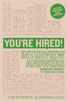 You&#039;re Hired! Interview Answers