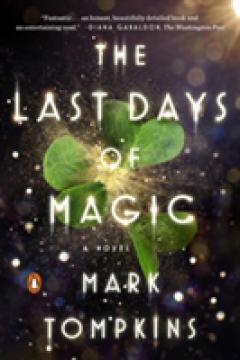 The Last Days Of Magic