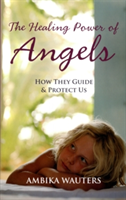 The Healing Power of Angels