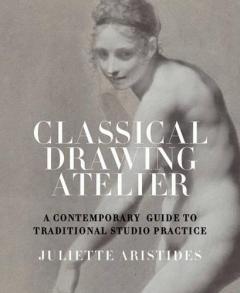 Coperta cărții Classical Drawing Atelier