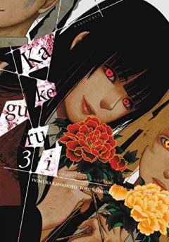 Kakegurui: Compulsive Gambler Vol. 3