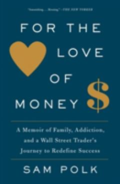 For the Love of Money