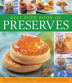 Coperta cărții Best-Ever Book of Preserves