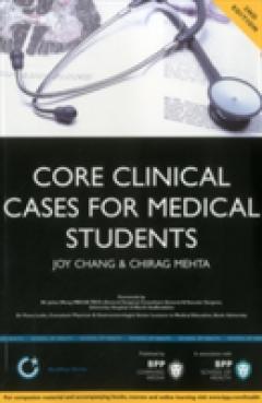 Core Clinical Cases for Medical Students: A Problem-Based Learning Approach for Succeeding at Medical School