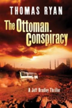 The Ottoman Conspiracy