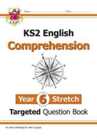 New KS2 English Targeted Question Book: Challenging Comprehension - Year 6+ (with Answers)