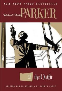 Coperta cărții Richard Stark's Parker The Outfit