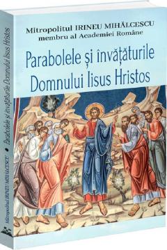 Parabolele si invataturile Domnului Iisus Hristos