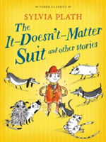 The It Doesn&#039;t Matter Suit and Other Stories