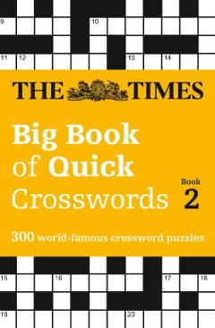 Coperta cărții The Times Big Book of Quick Crosswords Book 2