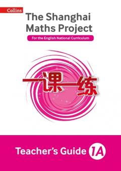 Coperta cărții The Shanghai Maths Project Teacher's Guide Year 1A