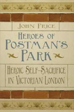 Coperta cărții Heroes of Postman's Park