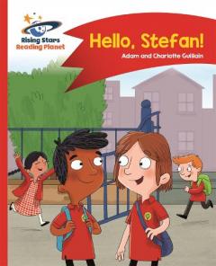 Coperta cărții Reading Planet - Hello, Stefan! - Red A: Comet Street Kids