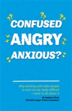 Confused, Angry, Anxious?