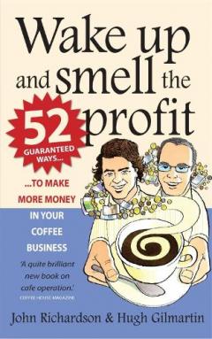 Coperta cărții Wake Up and Smell the Profit