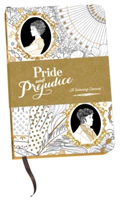 Pride and Prejudice: A Colouring Journal