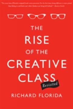 The Rise of the Creative Class--Revisited