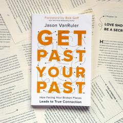 Get Past Your Past