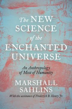 Coperta cărții The New Science of the Enchanted Universe