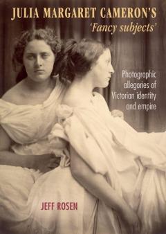 Julia Margaret Cameron's `Fancy Subjects'