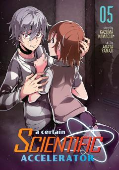 A Certain Scientific Accelerator - Volume 5