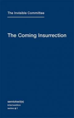 Coperta cărții The Coming Insurrection