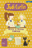 Alice &amp; Megan Forever