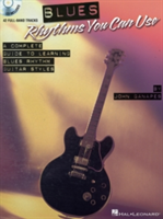 Blues Rhythms You Can Use - A Complete Guide To Learning Blues Rhythm Guitar Styles