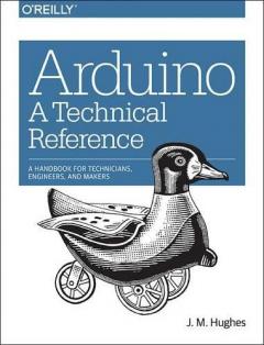 Coperta cărții Arduino - A Technical Reference