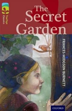 Coperta cărții Oxford Reading Tree TreeTops Classics: Level 15: The Secret Garden