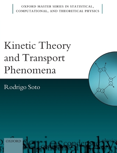 Kinetic Theory and Transport Phenomena - Santiago de Chile) University ...