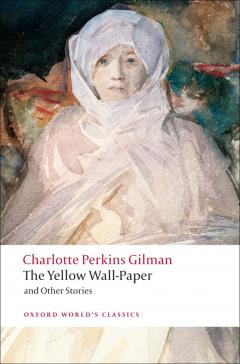 Coperta cărții The Yellow Wall-Paper and Other Stories