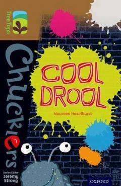 Coperta cărții Oxford Reading Tree TreeTops Chucklers: Level 18: Cool Drool