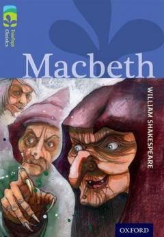 Coperta cărții Oxford Reading Tree TreeTops Classics: Level 17 More Pack A: Macbeth