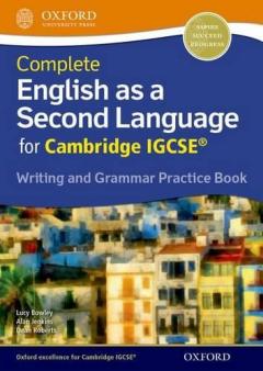 Coperta cărții Complete English as a Second Language for Cambridge IGCSE Writing and Grammar Practice Book