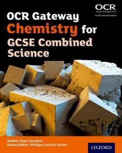 Coperta cărții OCR Gateway Chemistry for GCSE Combined Science Student Book
