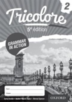 Tricolore 5e edition Grammar in Action Workbook 2 (8 pack)