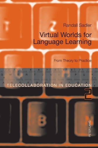 Virtual Worlds for Language Learning - Randall Sadler