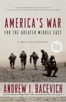 America&#039;s War For The Greater Middle East