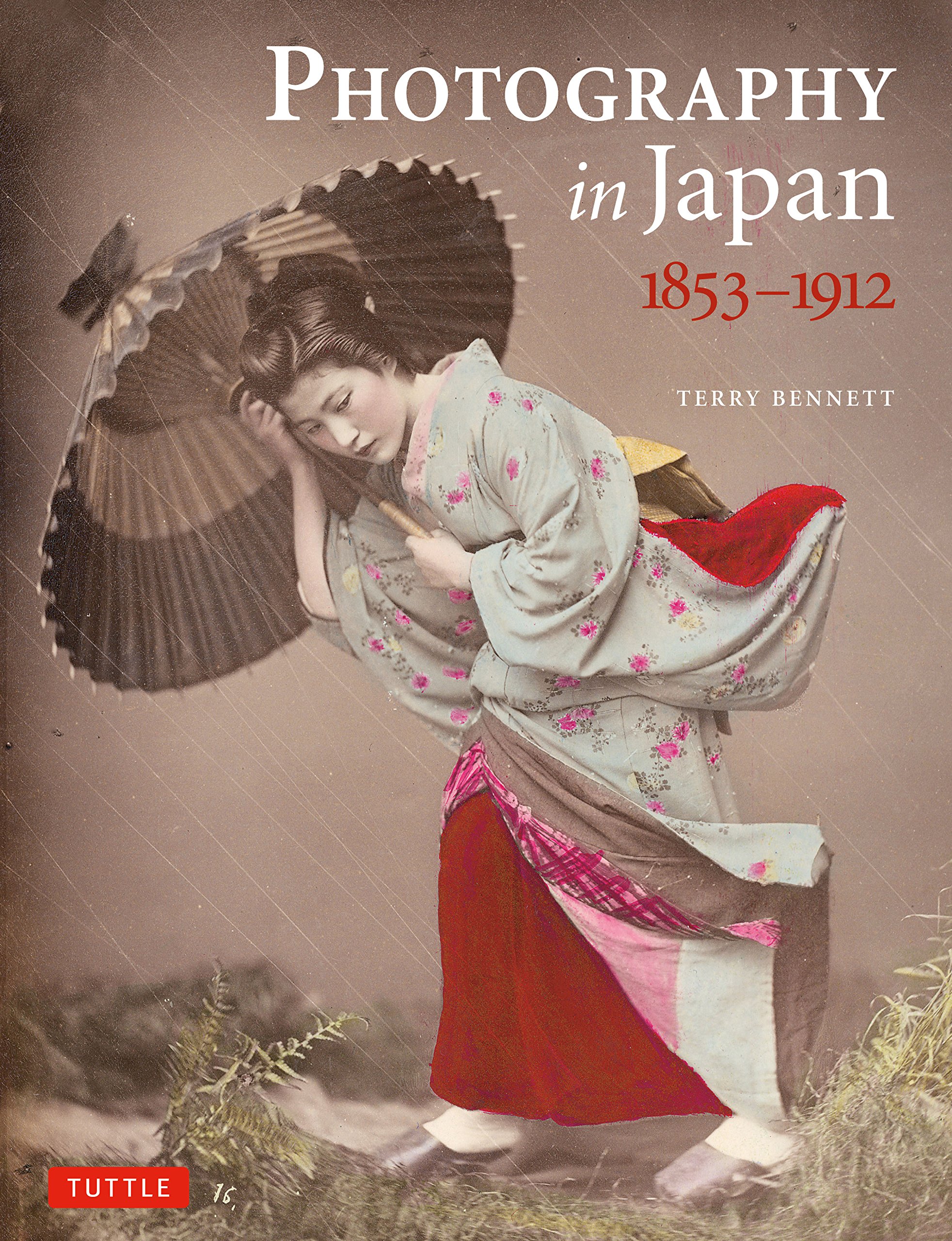 Photography in Japan 1853-1912 - Terry Bennett