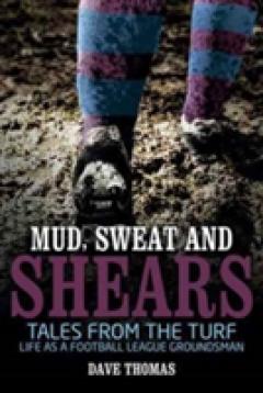 Mud Sweat and Shears