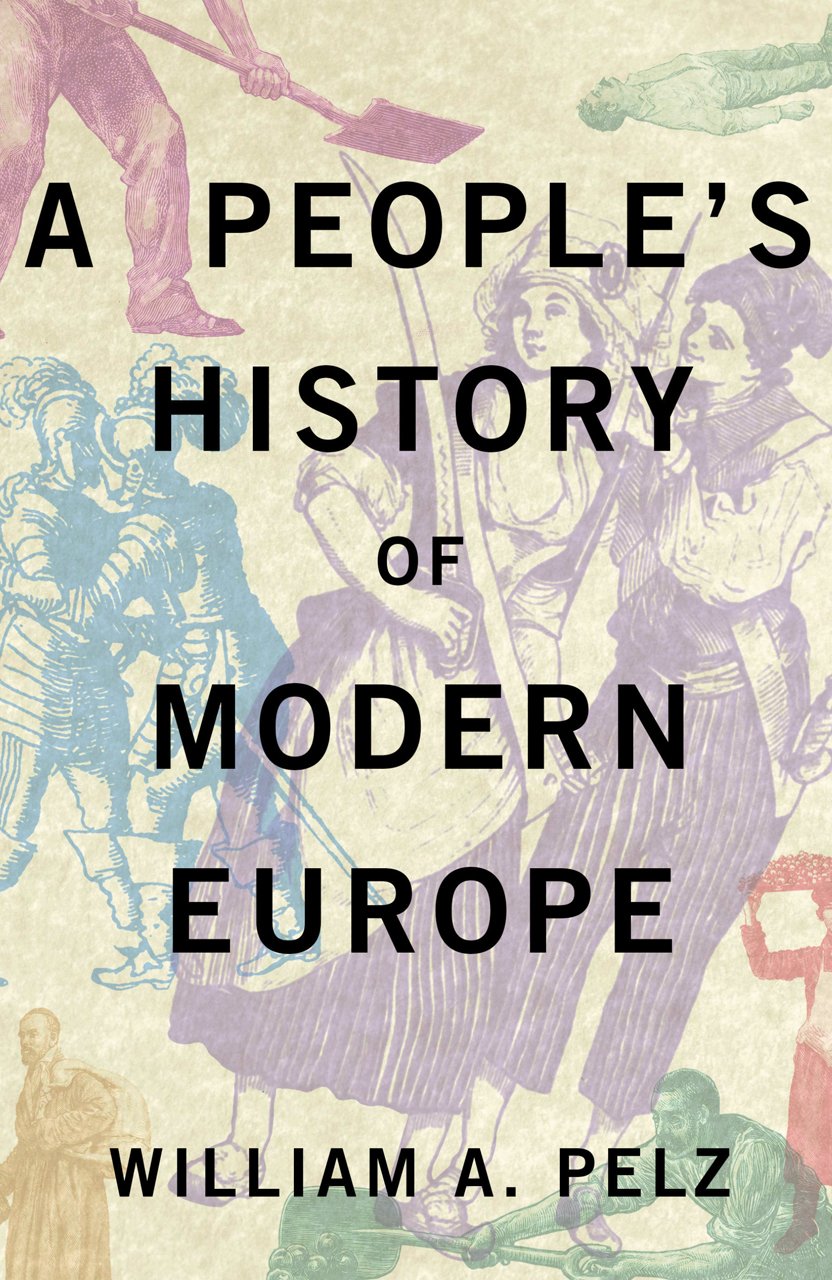 A People&#039;s History of Modern Europe