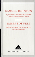 A Journey to the Western Islands of Scotland &amp; The Journal of a Tour to the Hebrides