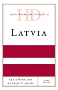 Historical Dictionary of Latvia