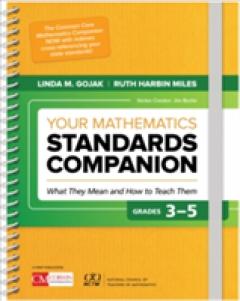 Your Mathematics Standards Companion, Grades 3-5